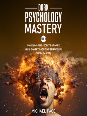 cover image of Dark Psychology Mastery Vol 2
